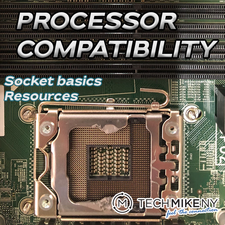 Processor Primer – Socket Basics and Resources for Compatibility