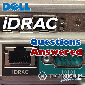 Dell's iDRAC. Questions Answered.